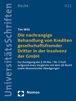 cover image of Die nachrangige Behandlung von Krediten gesellschaftsfremder Dritter in der Insolvenz der GmbH